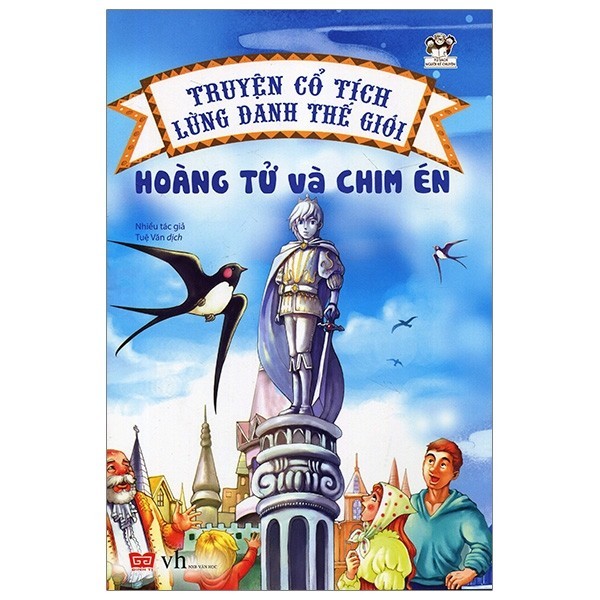 Sách - Truyện Cổ Tích Lừng Danh Thế Giới - Hoàng Tử Và Chim Én