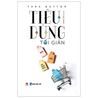 Sách - tiêu dùng tối giản - đẹp, bền và bớt rác