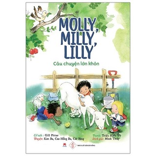 Sách molly, milly, lilly - câu chuyện lớn khôn