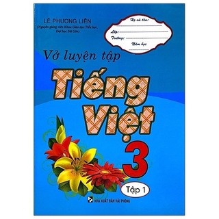 Sách vở luyện tập tiếng việt lớp 3 - tập 1