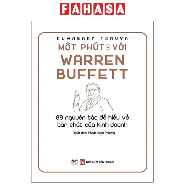 Sách Một Phút Với Warren Buffett (Tái Bản 2021)