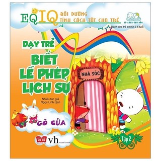 Sách - dạy trẻ biết lễ phép lịch sự 2 - gõ cửa