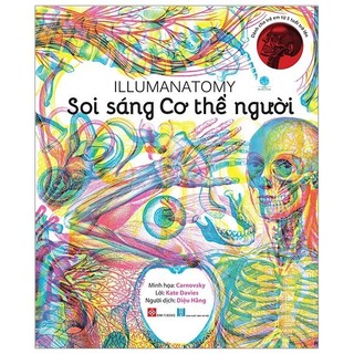 Sách Illumanatomy - Soi Sáng Cơ Thể Người