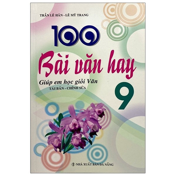 Sách 100 Bài Văn Hay Lớp 9