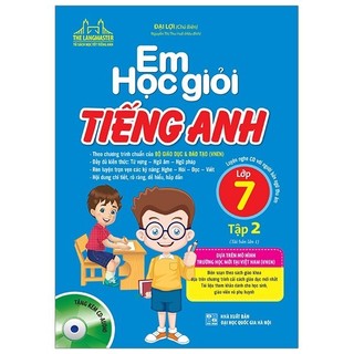 Sách - Em Học Giỏi Tiếng Anh Lớp 7 Tập 2 (Tái Bản 2019)