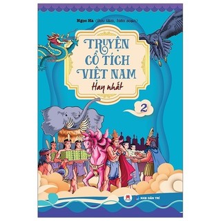Sách - Truyện Cổ Tích Việt Nam Hay Nhất (Tập 2) (Tái Bản 2019)