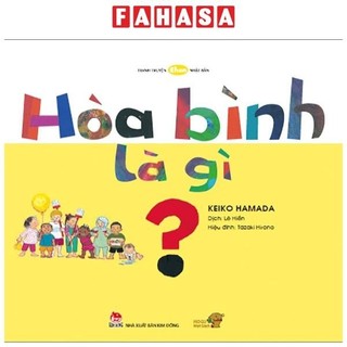Sách ehon - mọt sách mogu - hòa bình là gì?