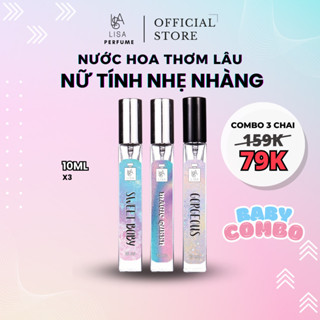  COMBO 3 CHAI NƯỚC HOA NỮ 10ML. SWEET BABY - MAGIC QUEEN - GORGEOUS. NỮ TÍNH NHẸ NHÀNG 