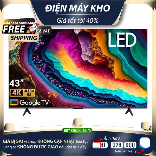 43P755 Google Tivi TCL 4K 43 Inch 43P755 2024