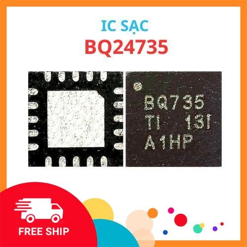 IC sạc BQ24735RGRR BQ24735 BQ735 PQ735 735 thay thế cho laptop - Hàng mới nguyên bản