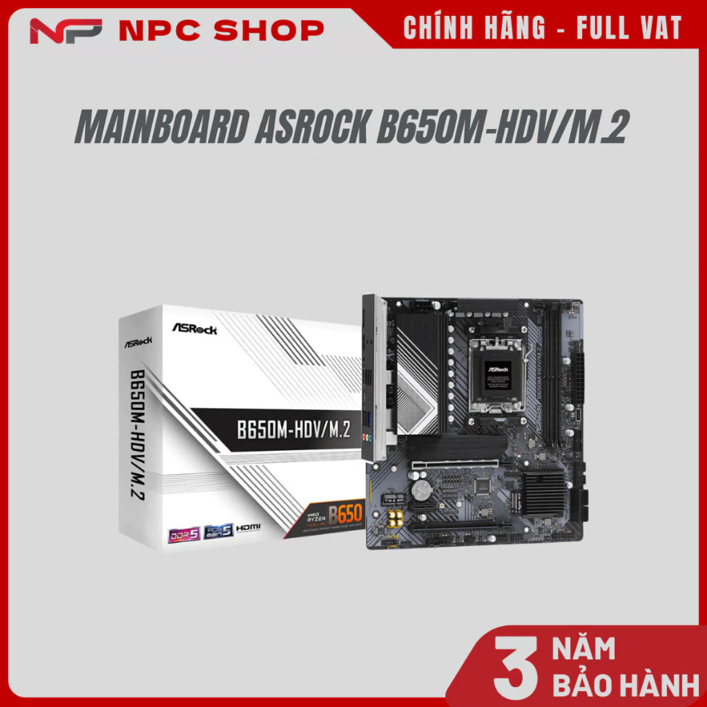 Mainboard ASROCK B650M-HDV/M.2 (AMD B650/Socket AM5/m-ATX, 2 khe RAM DDR5) - Hàng Chính Hãng