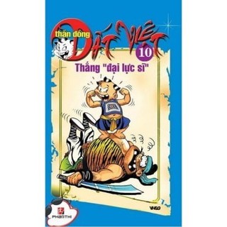 Sách thần đồng đất việt 10 - thăng đại lực sĩ