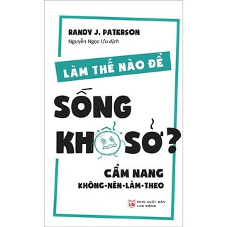 Sách - làm thế nào để sống khổ sở?
