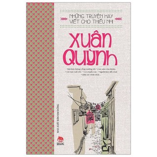 Sách - Những Truyện Hay Viết Cho Thiếu Nhi - Xuân Quỳnh (Tái Bản 2019)