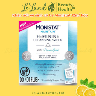 Khăn giấ vệ sinh cô bé Monistat Maintain Feminine Wipes với Axit Boric 12 khăn/ hộp