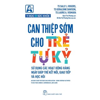 Sách - Can Thiệp Sớm Cho Trẻ Tự Kỷ - NXB Trẻ