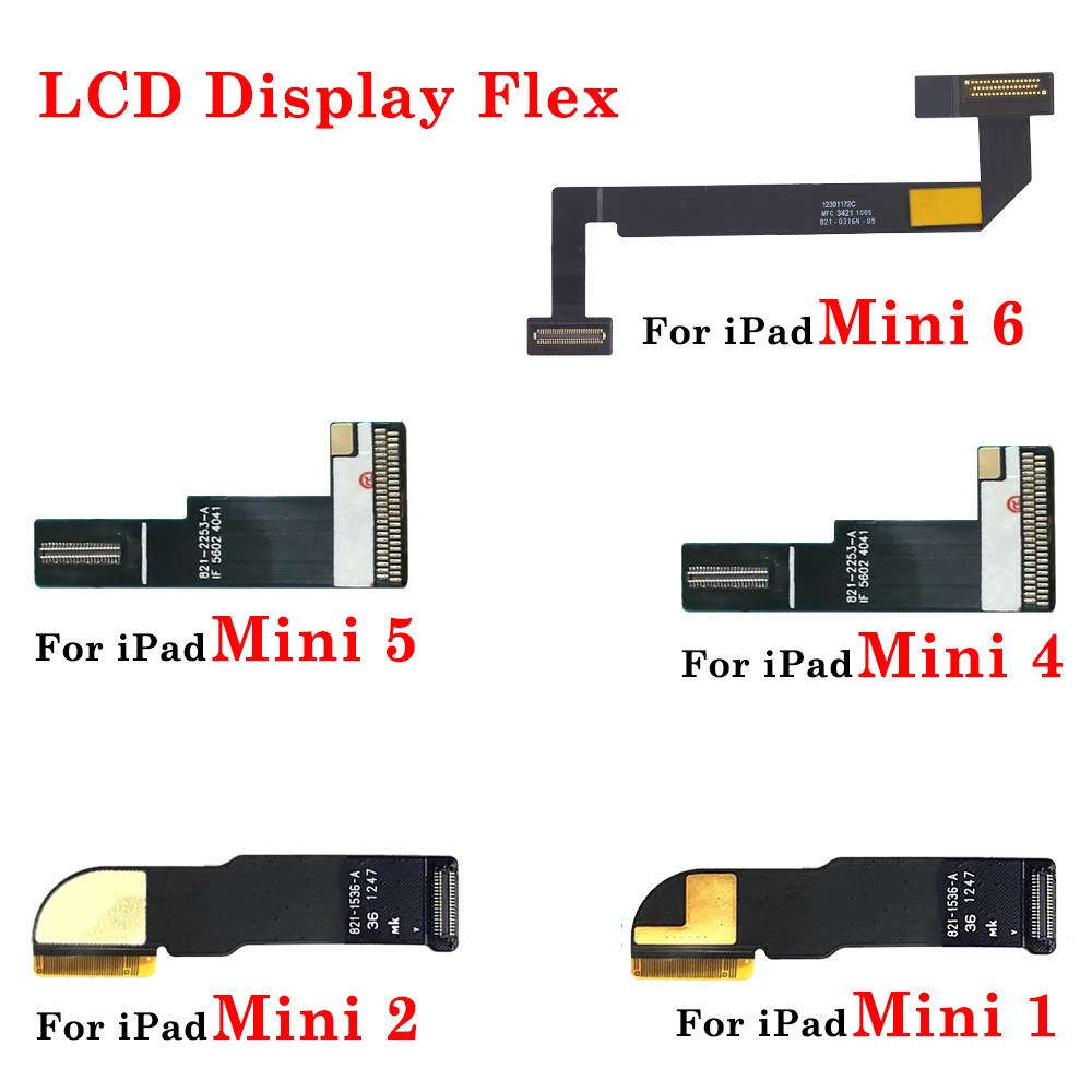 Màn Hình LCD Kết Nối Ruy Băng Cáp Mềm Cho iPad Mini 1 2 4 5 6 A1432 A1454 A1455 A1489 A1490 A1599 A1