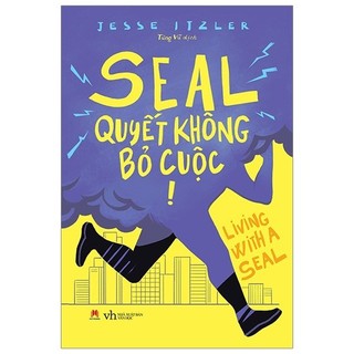 Sách - Seal - Quyết Không Bỏ Cuộc