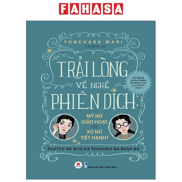 Sách Trải Lòng Về Nghề Phiên Dịch