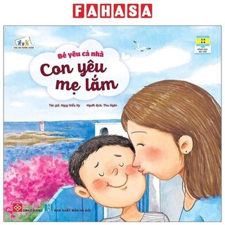 Sách bé yêu cả nhà - con yêu mẹ lắm