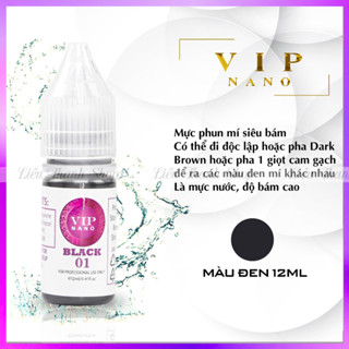 [HOT] Mực Phun Xăm Pha Sẵn Hữu Cơ Siêu Bám NANO VIP, Mực phun môi - Mực Phun Mày - Mực Xử Lý NANO VIP - LieuThanhShop