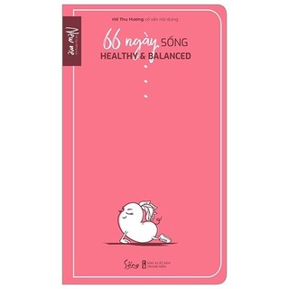 Sách - Sổ Tay Động Lực - 66 Ngày Sống Healthy & Balanced