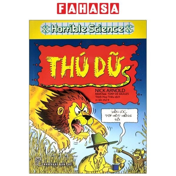 Sách Horrible Science - Thú Dữ (Tái Bản 2021)