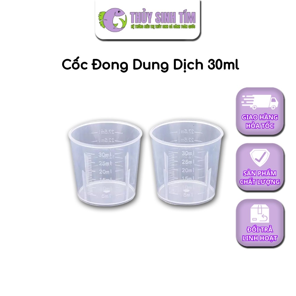 Cốc Đong Dung Dịch 30ml Có Chia Vạch