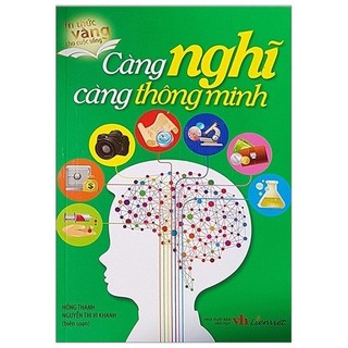 Sách Càng Nghĩ Càng Thông Minh