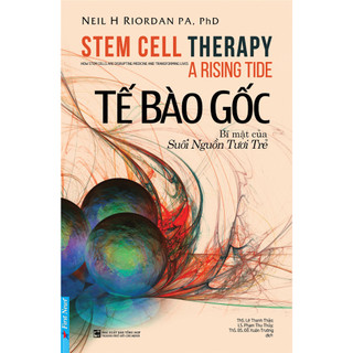 Sách - Tế Bào Gốc - Bí Mật Của Suối Nguồi Tươi Trẻ