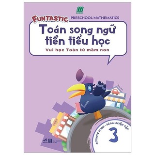 Sách - toán song ngữ tiền tiểu học 3 - activity book