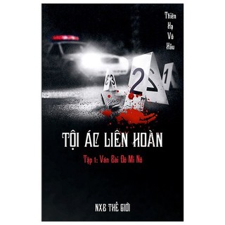 Sách tội ác liên hoàn - tập 1: ván bài đô mi nô