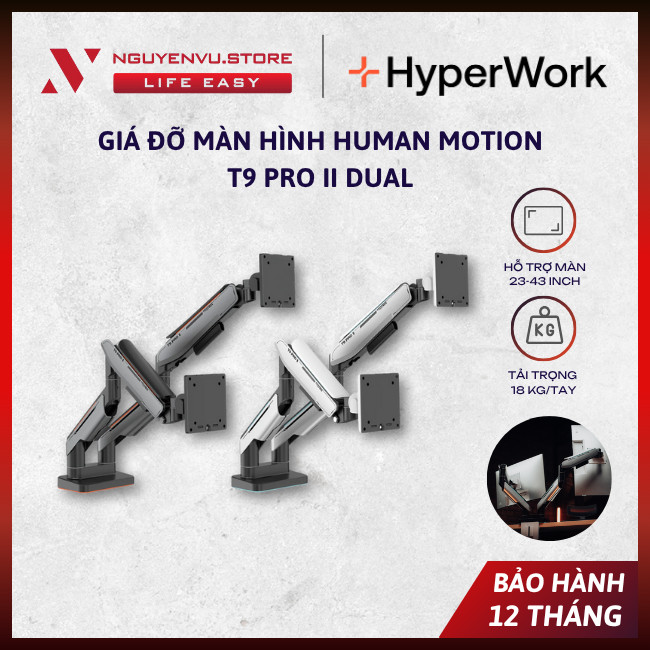 [CHÍNH HÃNG] Giá đỡ màn hình Human Motion T9 Pro II Dual - Arm đổi hỗ trợ 23-43"