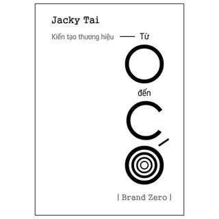 Sách - Kiến Tạo Thương Hiệu Từ 0 Đến Có