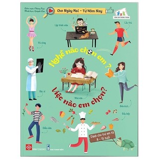 Sách - nghề nào chọn em? việc nào em chọn?