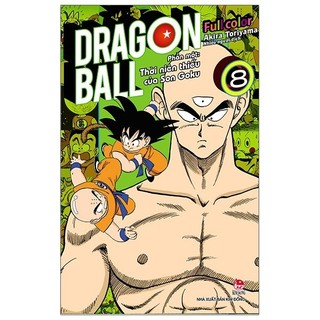 Sách Dragon Ball Full Color - Phần Một: Thời Niên Thiếu Của Son Goku - Tập 8