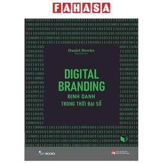 Sách Digital Branding - Định Danh Trong Thời Đại Số