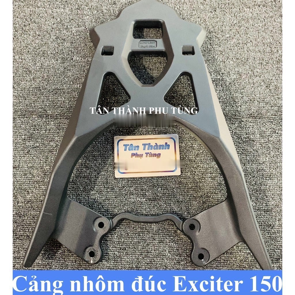 Cảng nhôm đúc Exciter 150 ( Load Limit)