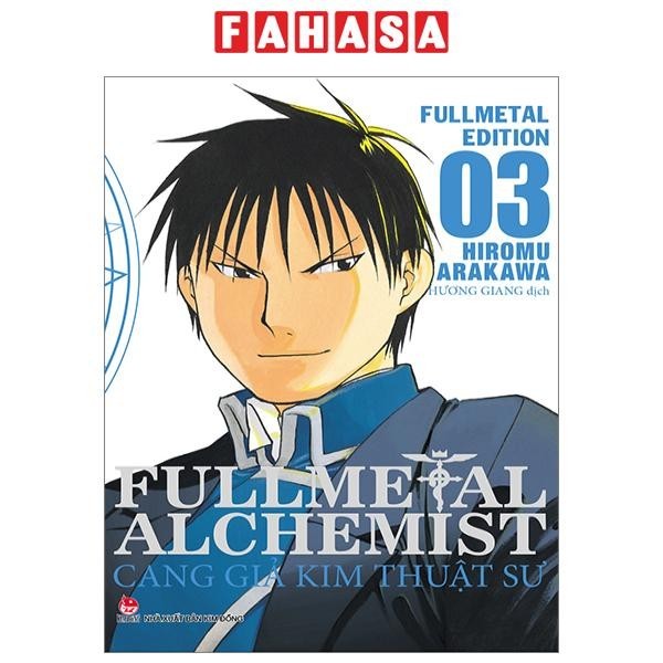 Sách Fullmetal Alchemist - Cang Giả Kim Thuật Sư - Fullmetal Edition - Tập 3 (Tái Bản 2024)