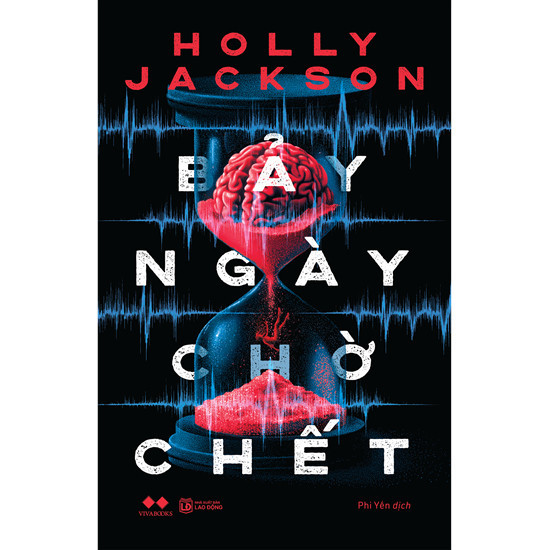 Sách - Bảy ngày chờ chết - tiểu thuyết trinh thám [Nhà sách Việt Nam-361]