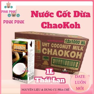    KHÔNG HỎA TỐC - THÙNG 12 HỘP   NƯỚC CỐT DỪA THÁI CHAOKOH 1L 