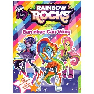Sách My Little Pony - Rainbow Rocks - Ban Nhạc Cầu Vồng (Hình Dán)
