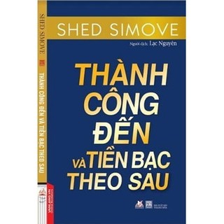 Sách - thành công đến và tiền bạc theo sau
