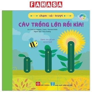 Sách chạm và trượt - cây trồng lớn rồi kìa!