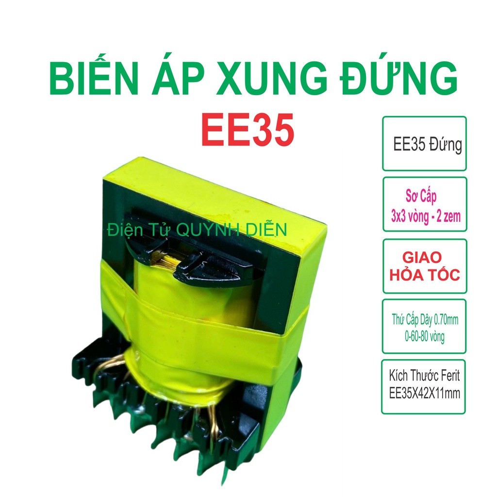 Biến áp xung E35 đứng quấn mới - LinhKien HD