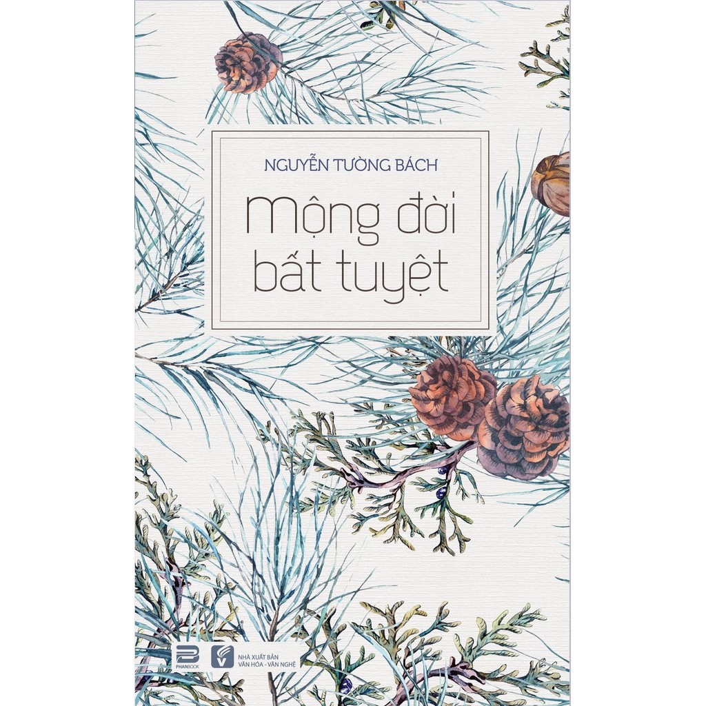 Sách - Mộng Đời Bất Tuyệt