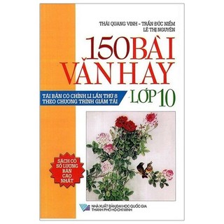 Sách - 150 bài văn hay 10