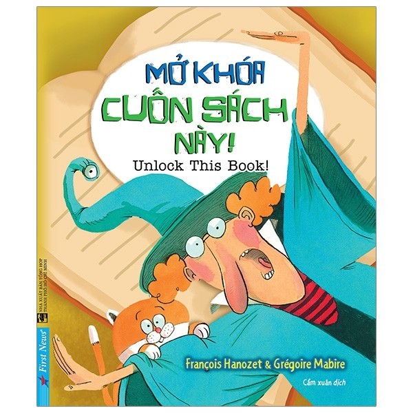 Sách - Mở Khóa Cuốn Sách Này! (Dành Cho Trẻ 6 -11 Tuổi)