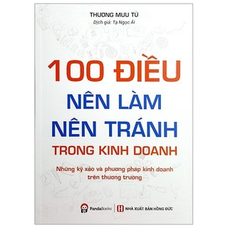 Sách - 100 điều nên làm, nên tránh trong kinh doanh
