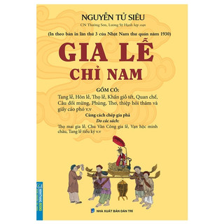 Sách - Gia Lễ Chỉ Nam (In theo bản in lần thứ 3 của Nhật Nam thư quán năm 1930) (MT)